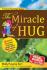 The Miracle of Hug